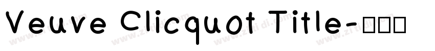 Veuve Clicquot Title字体转换